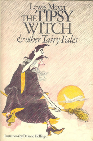 The Tipsy Witch and Other Tairy Fales,Used