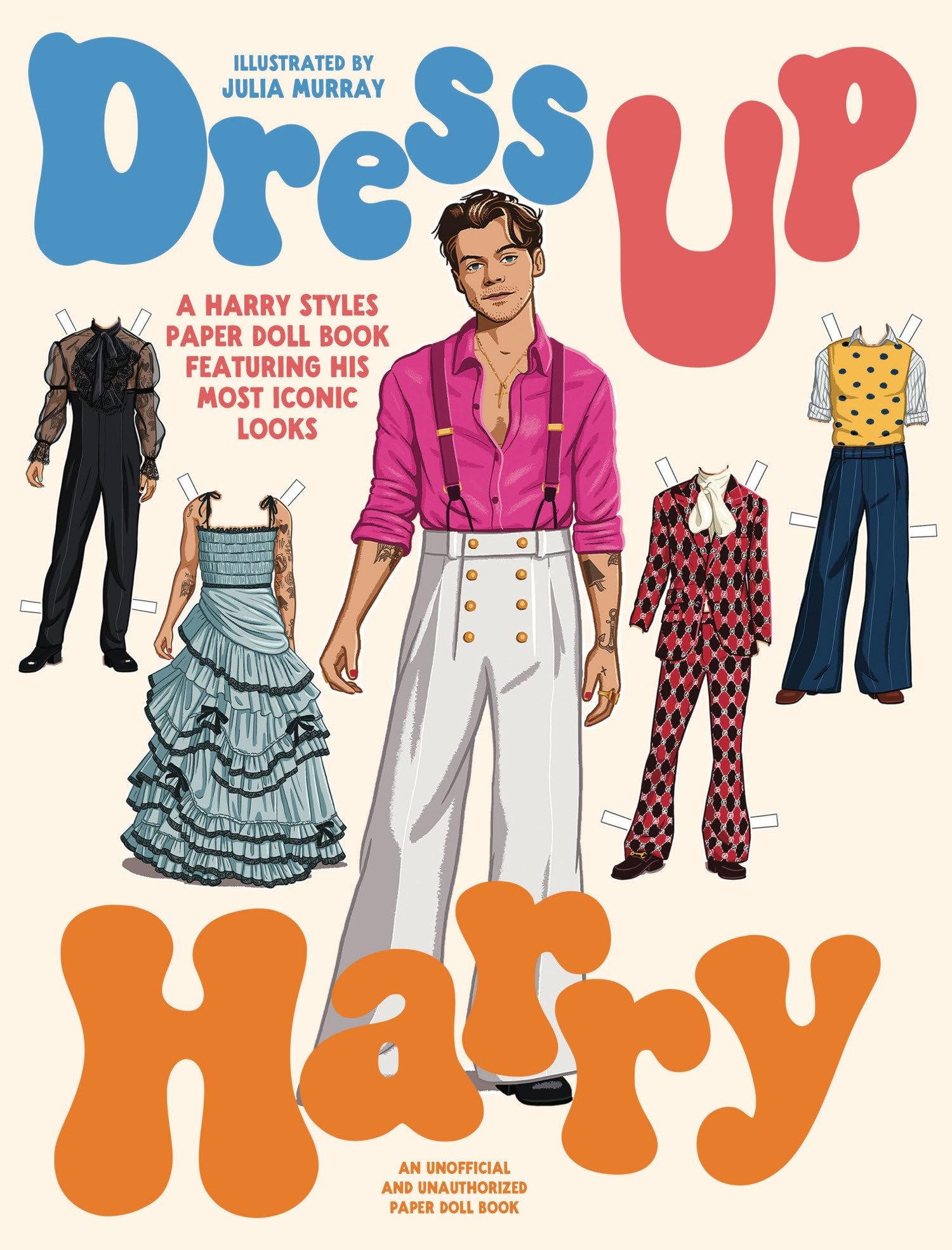 Dress Up Harry: A Harry Styles Paper Doll Book Featuring His Most Iconic Looks,New