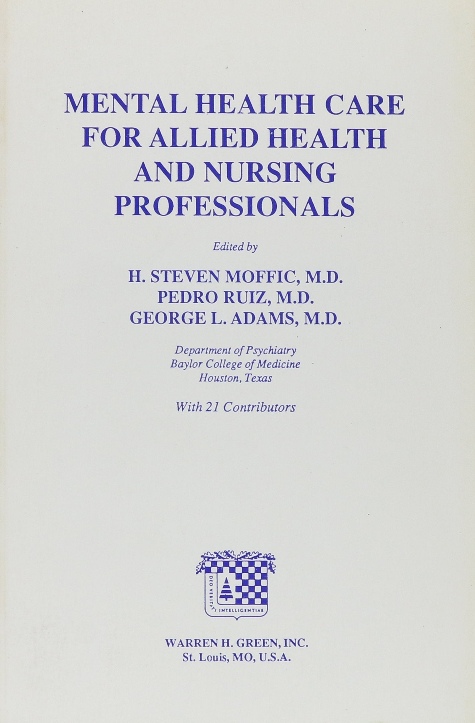 Mental Health Care For Allied Health And Nursing Professionals,Used
