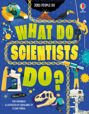 What Do Scientists Do? (Jobs People Do),New