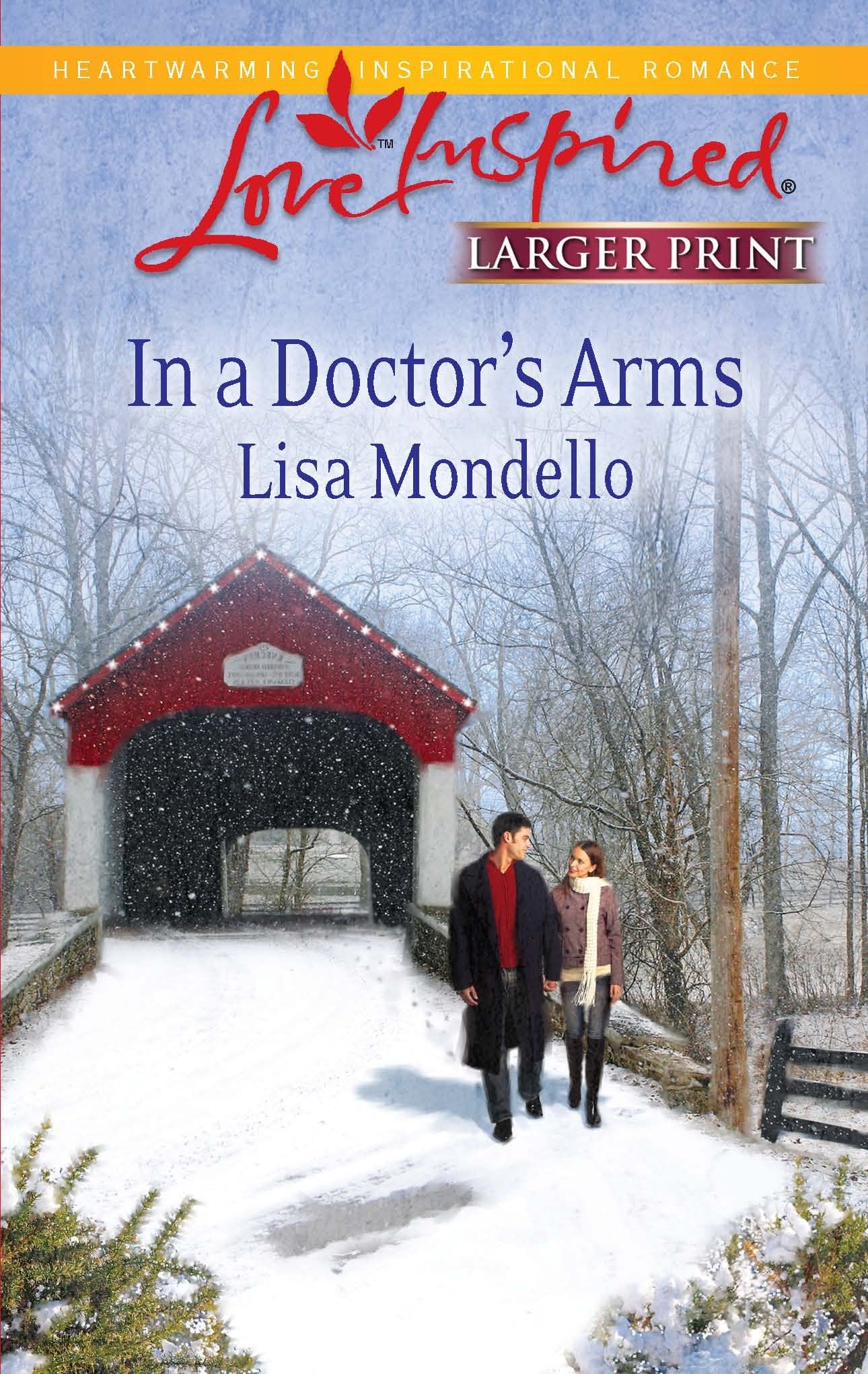 In a Doctor's Arms (Love Inspired),Used