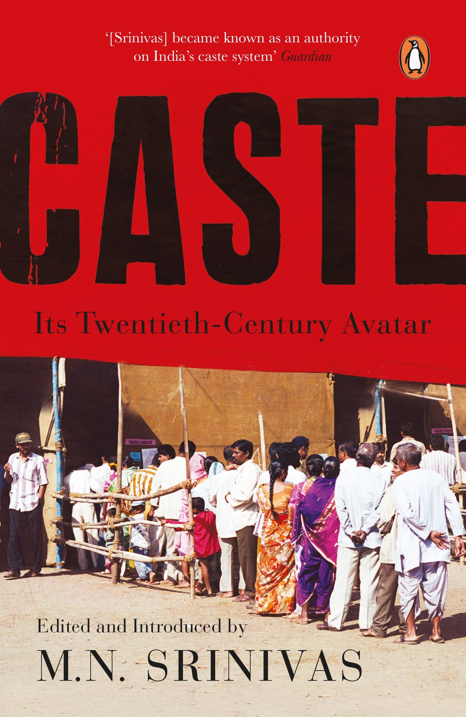 Caste : Its 20Th Century Avatar,Used