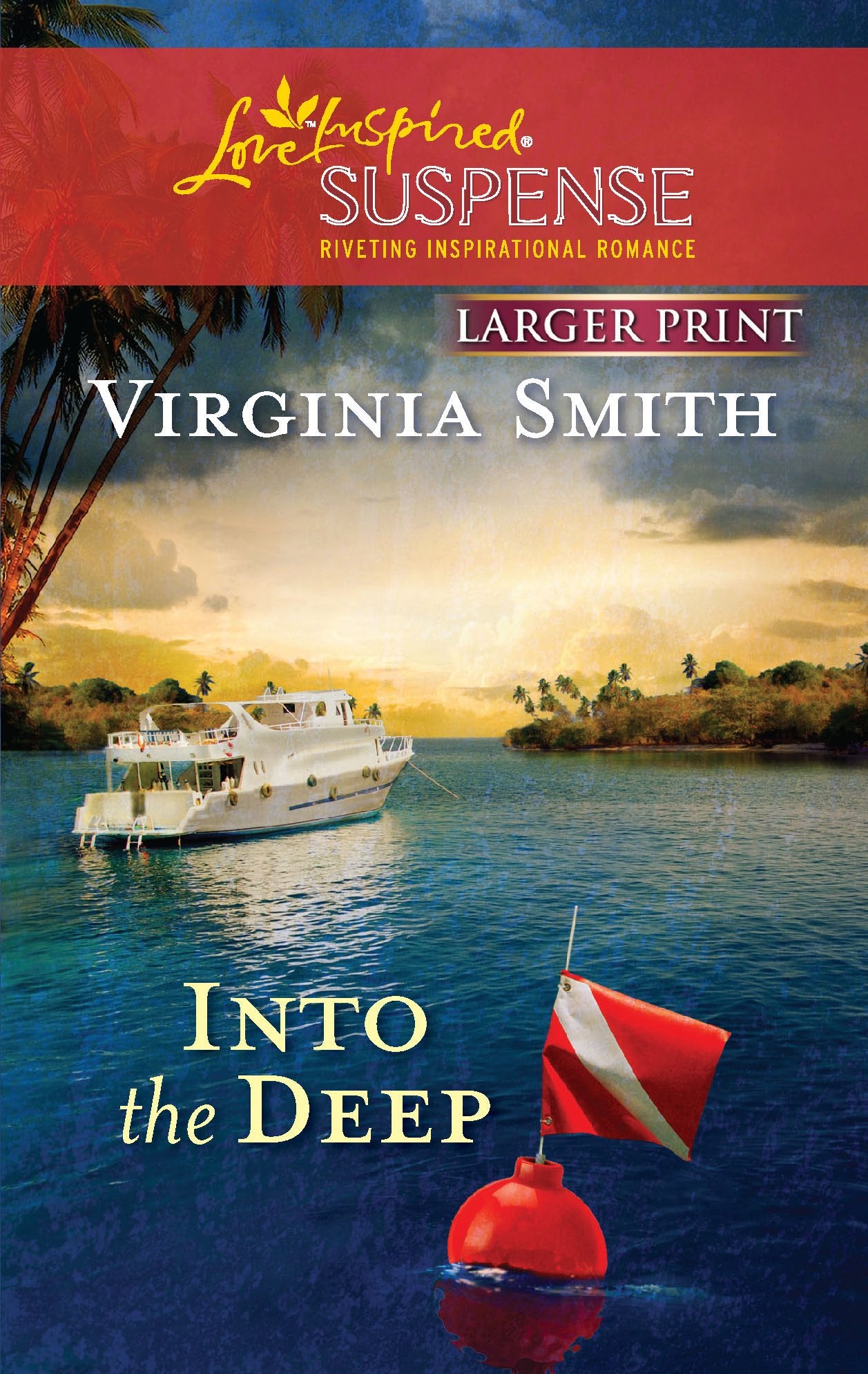 Into the Deep (Larger Print Steeple Hill Love Inspired Suspense),Used