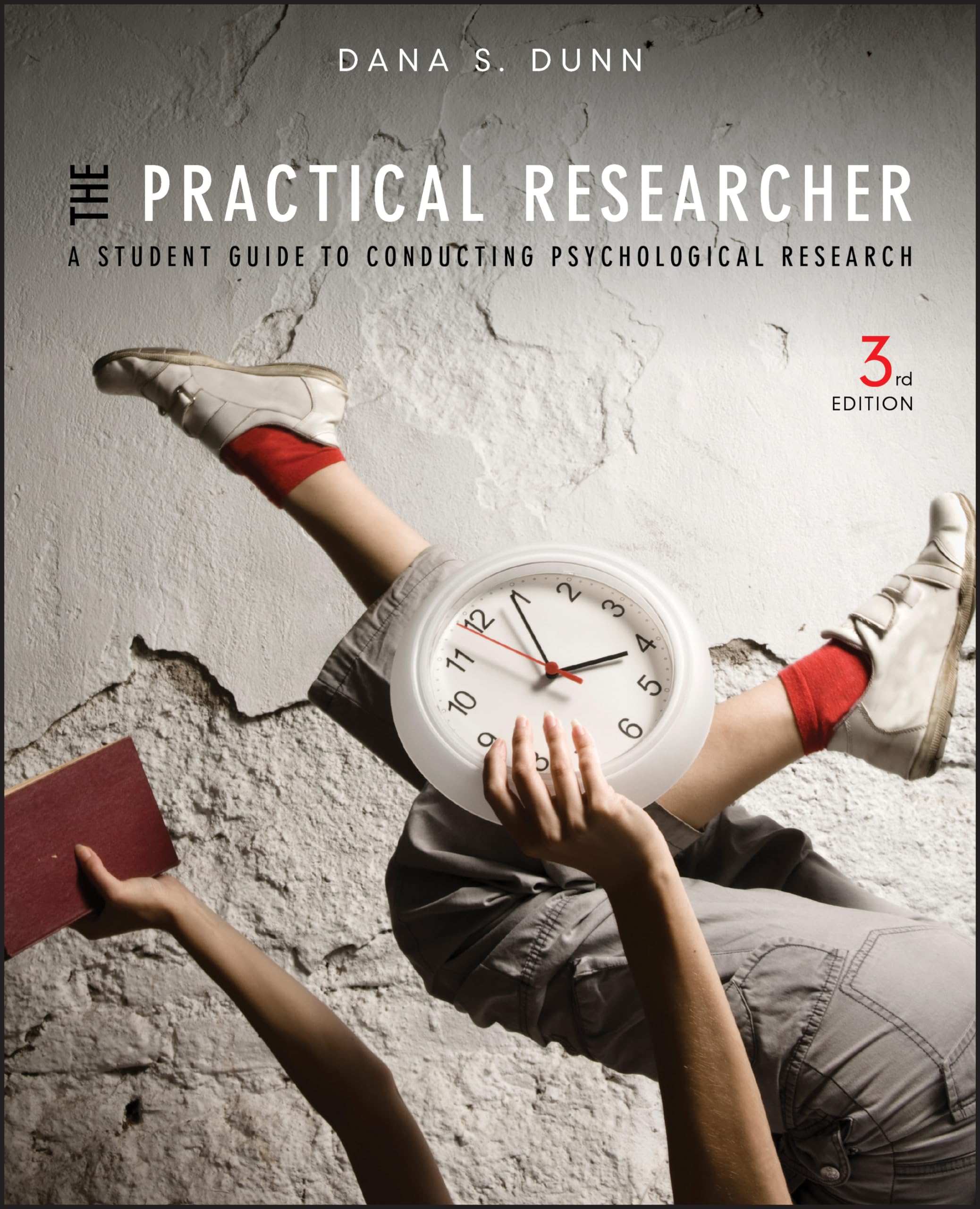 The Practical Researcher: A Student Guide to Conducting Psychological Research,Used