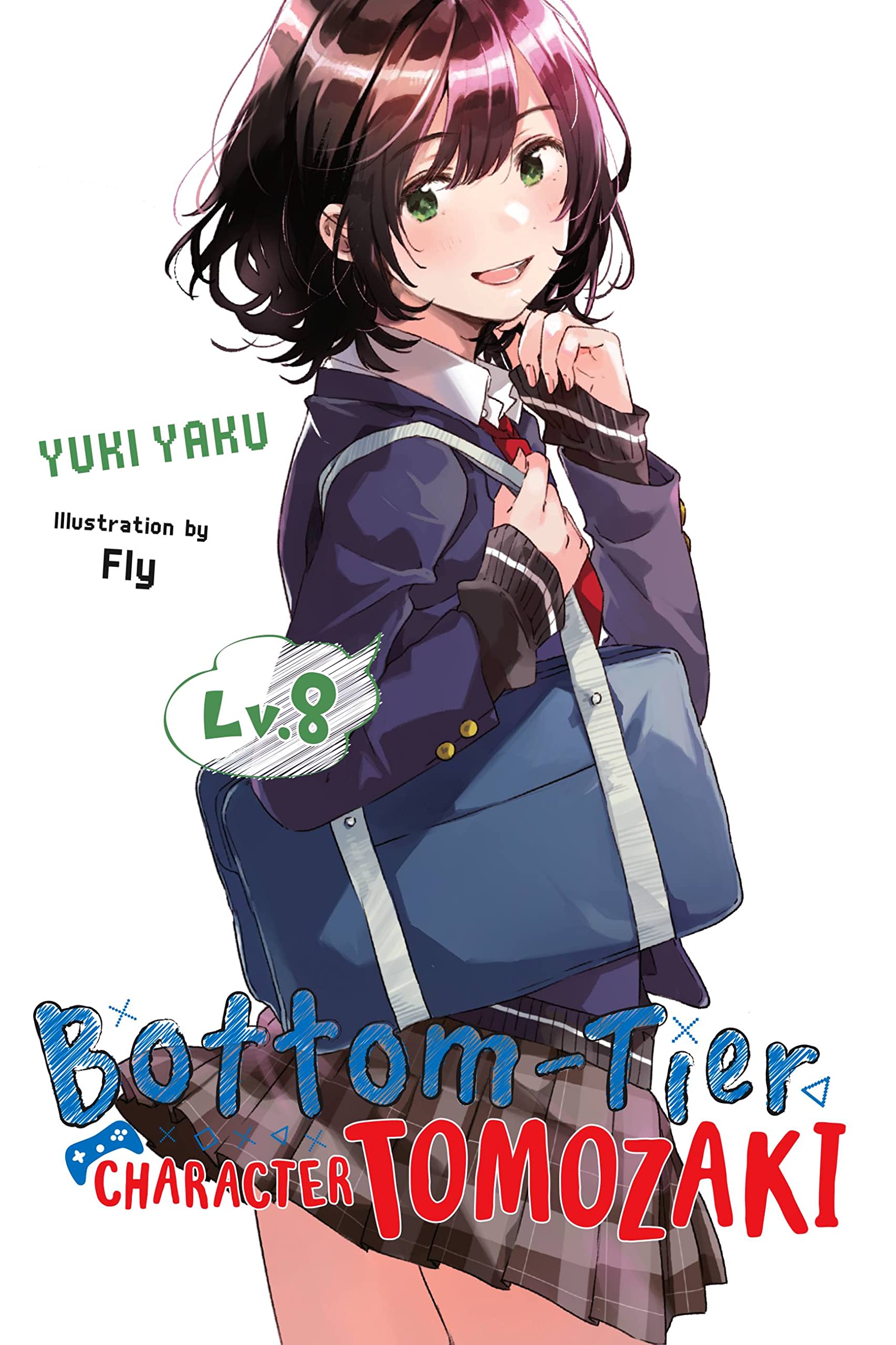 Bottomtier Character Tomozaki, Vol. 8 (Light Novel) (Volume 8) (Bottomtier Character Tomozaki, 8),Used