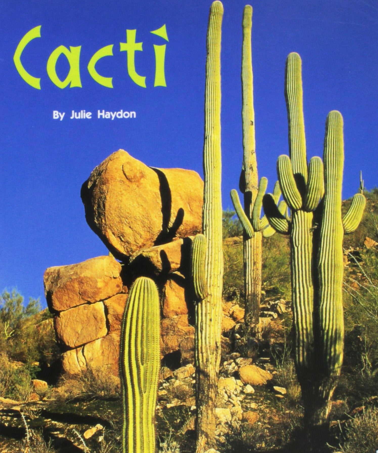 Individual Student Edition Green: Cacti (Rigby Flying Colors),Used