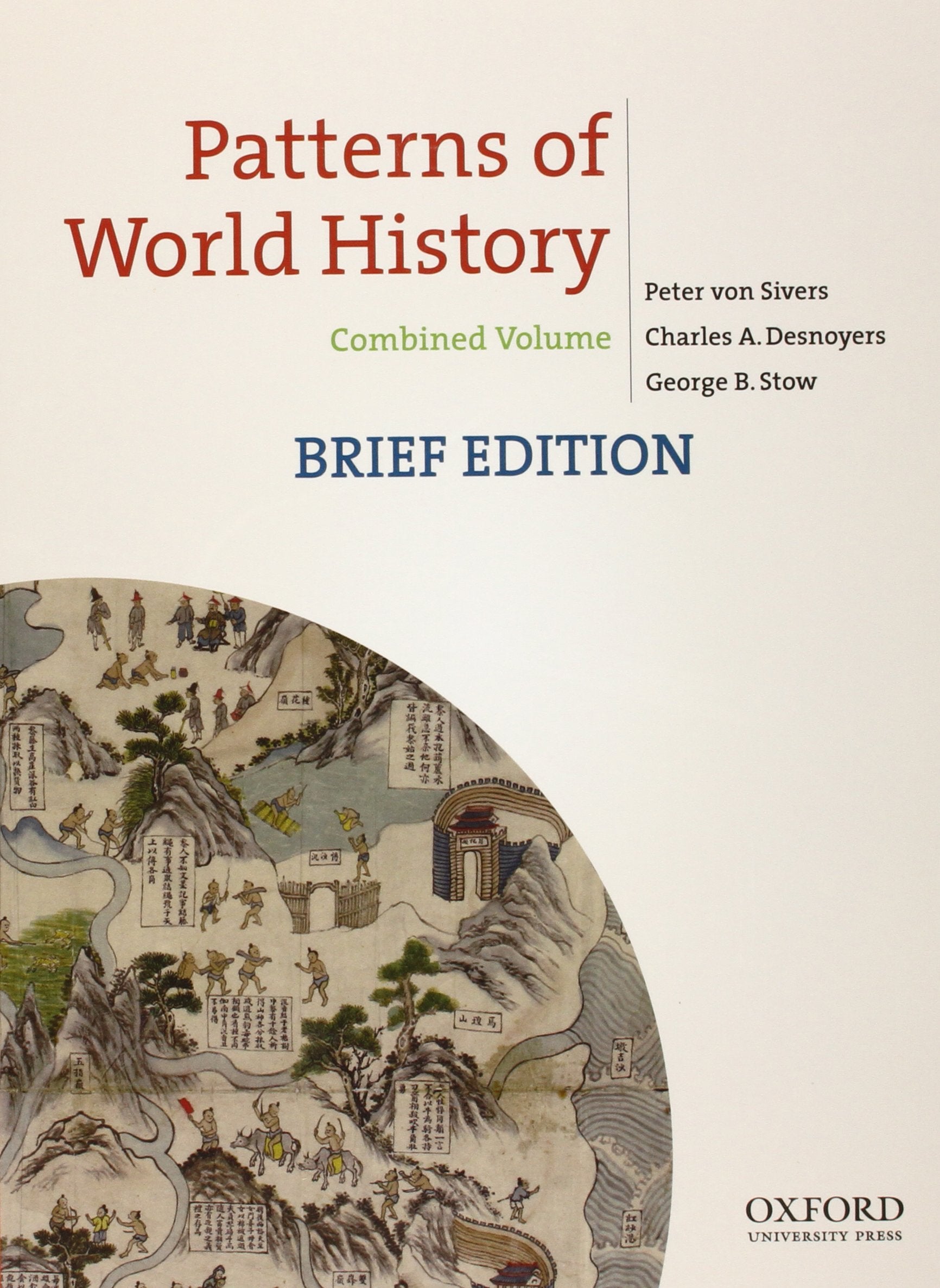 Patterns of World History, Brief Edition: Combined Volume,Used