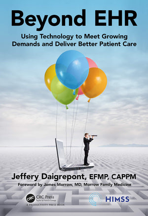 Beyond EHR (HIMSS Book Series),Used