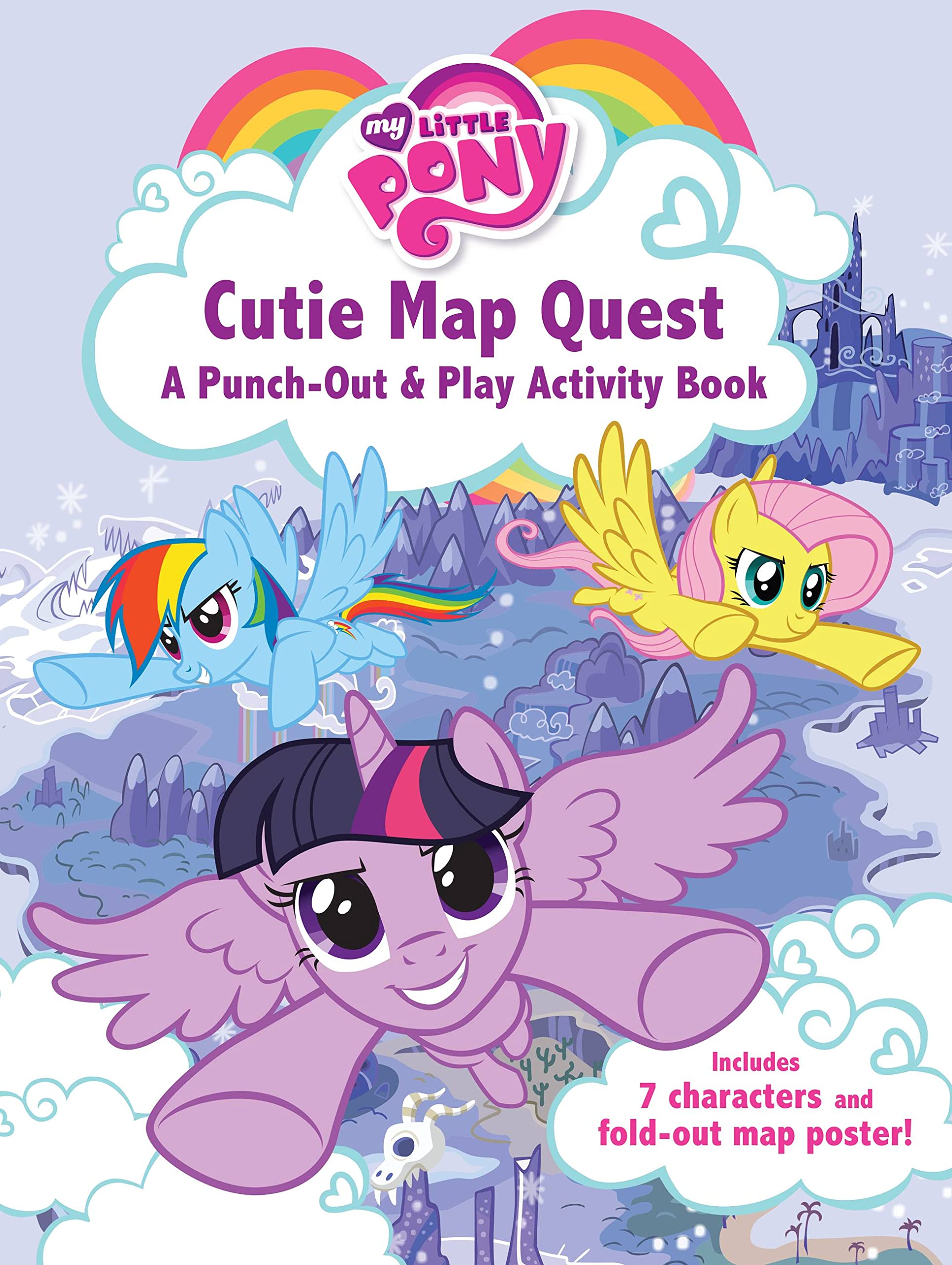 My Little Pony: Cutie Map Quest: Punch Out and Play Activity Book,Used