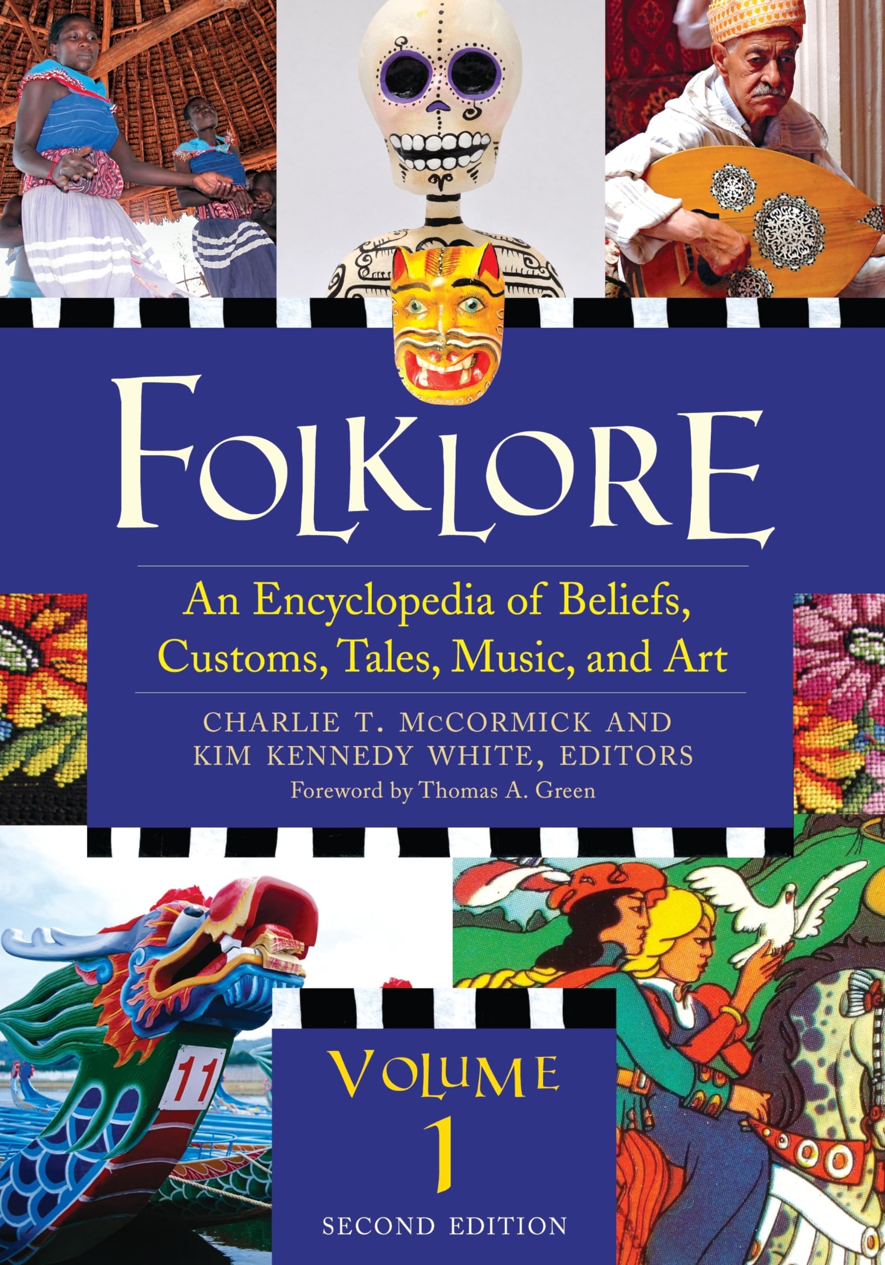 Folklore: An Encyclopedia of Beliefs, Customs, Tales, Music, and Art (3 Volume Set),Used