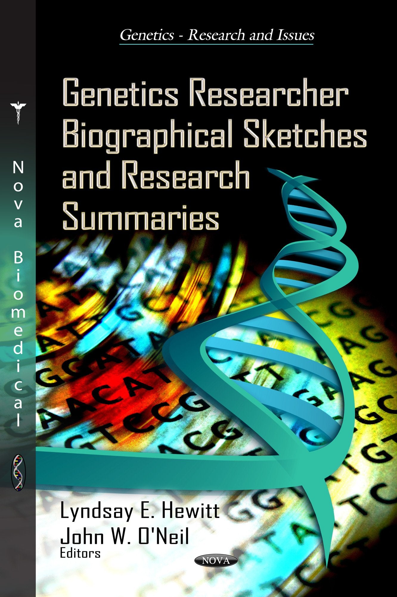 Genetics Researcher Biographical Sketches And Research Summaries (Genetics  Research And Issues),Used