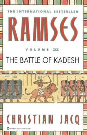 Ramses: The Battle of Kadesh  Volume III (Ramses, 3)