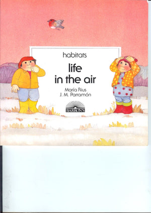 Life in the Air (Habitats) (English and Spanish Edition),Used