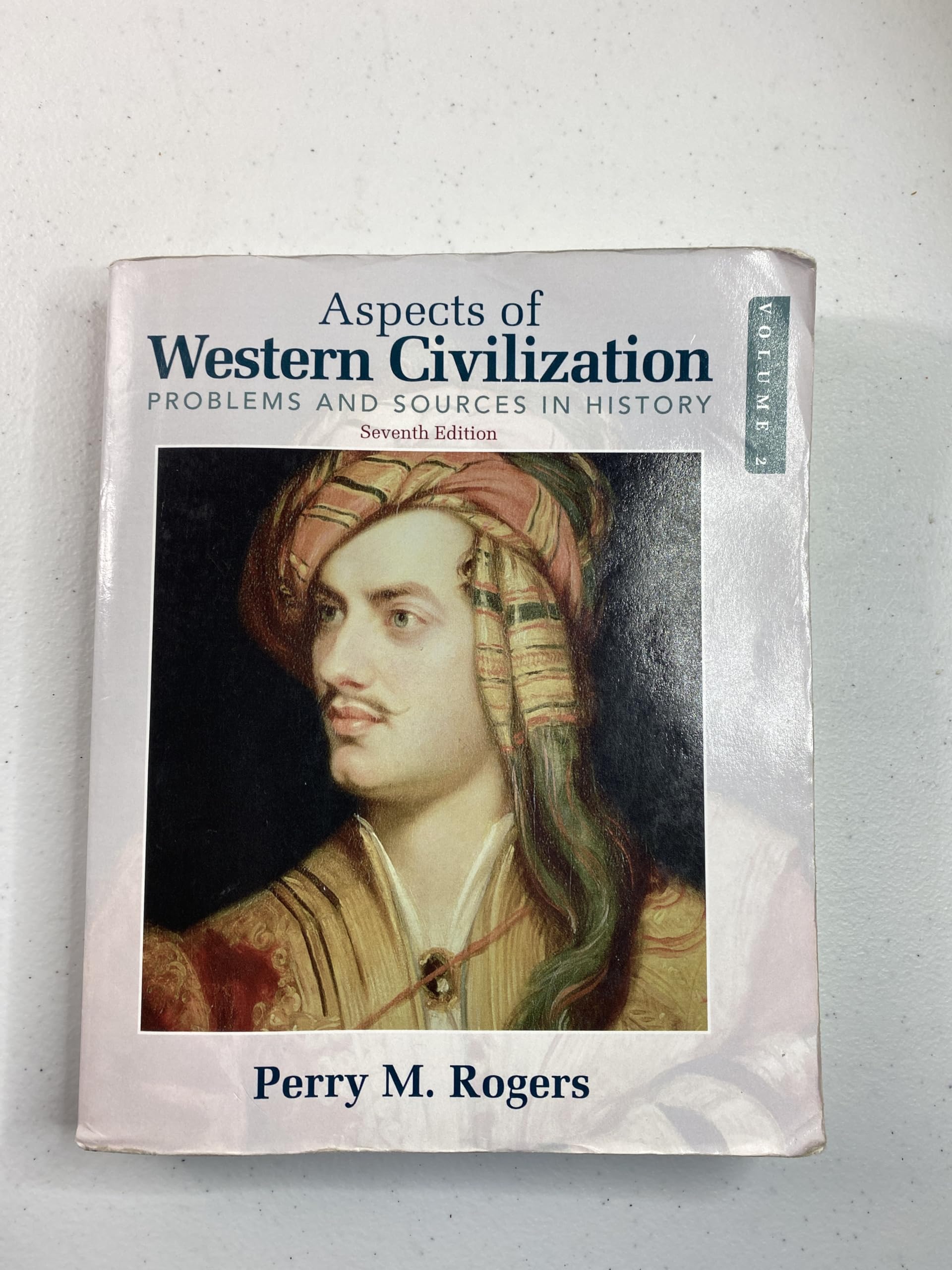 Aspects of Western Civilization: Problems and Sources in History, Volume 2-New
