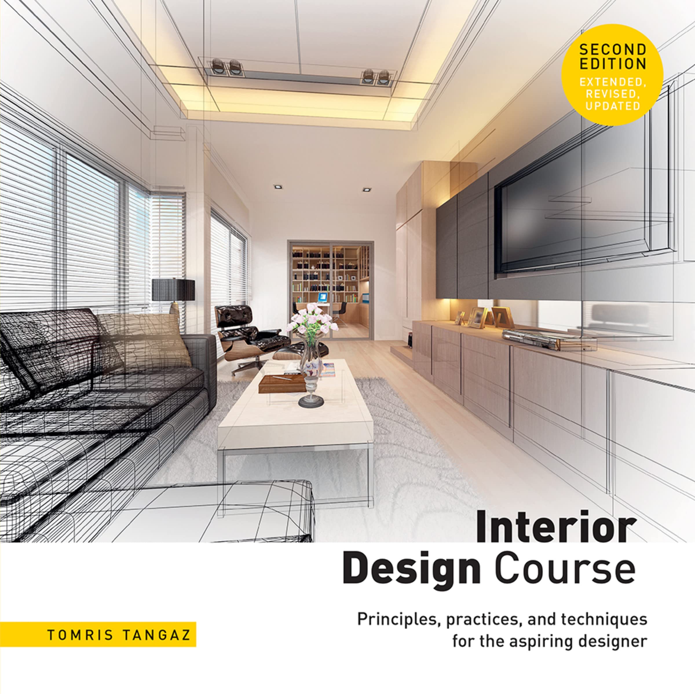 Interior Design Course: Principles, Practices, and Techniques for the Aspiring Designer,Used