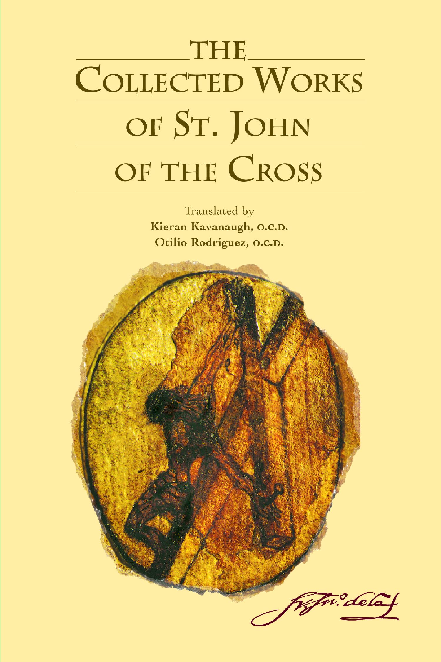 The Collected Works of St. John of the Cross,Used