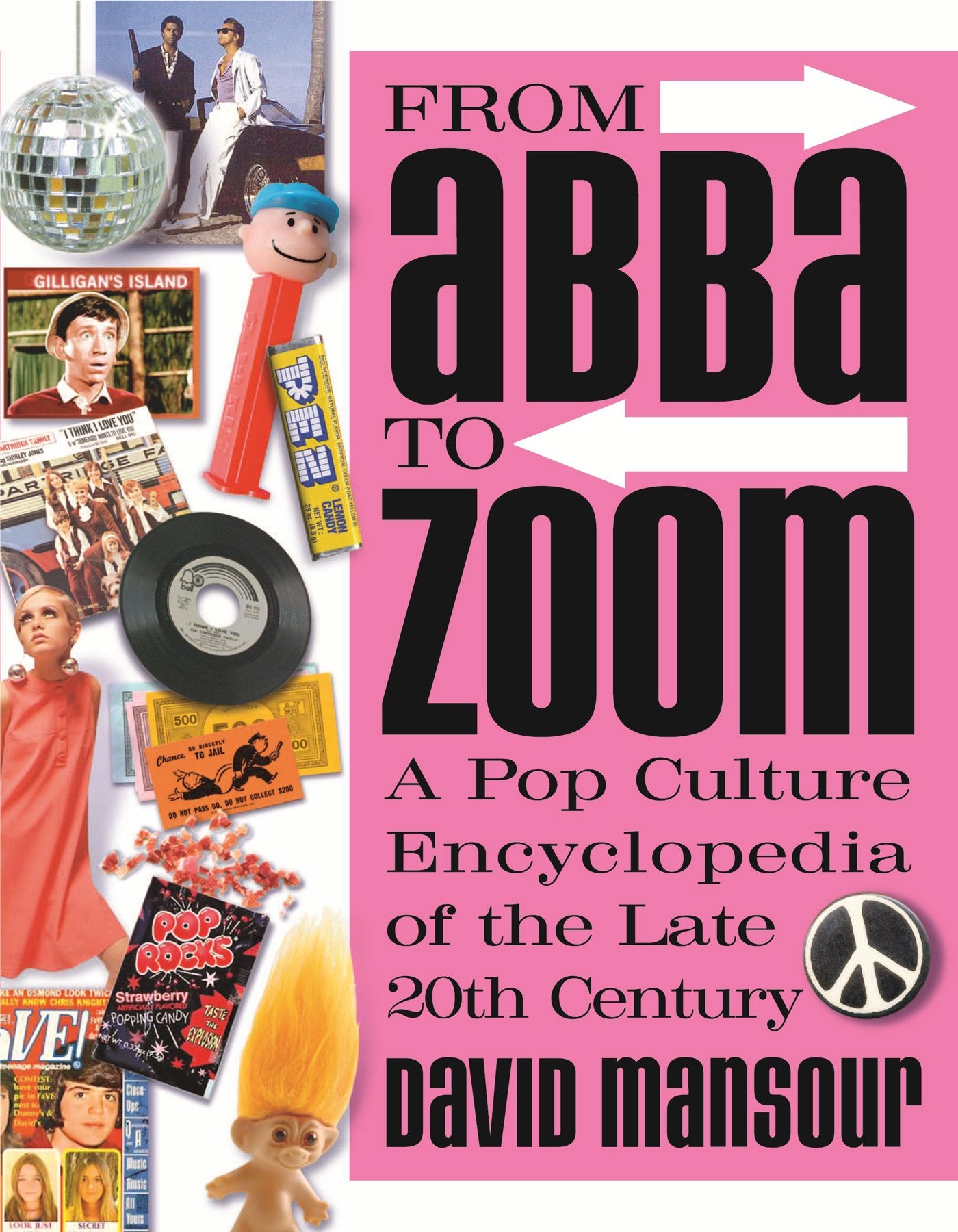 From Abba To Zoom: A Pop Culture Encyclopedia Of The Late 20Th Century,Used