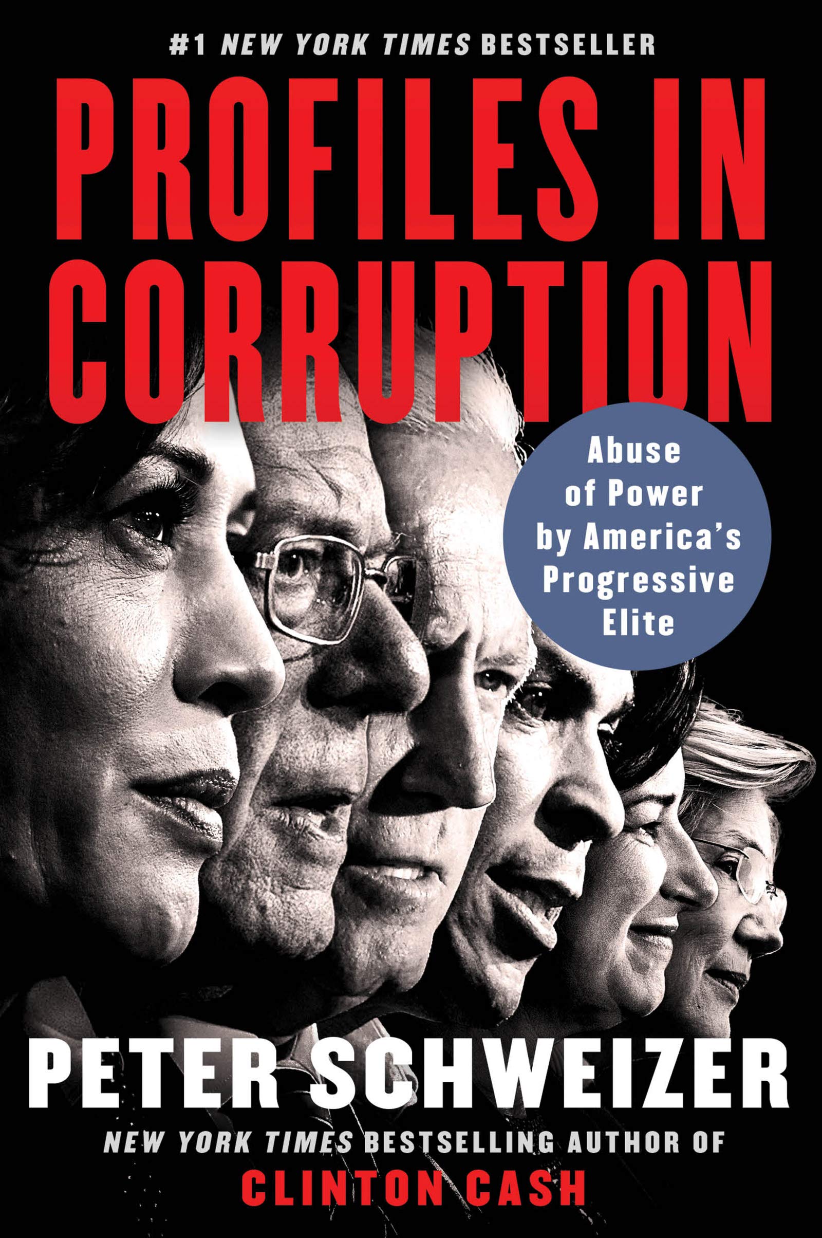 Profiles in Corruption: Abuse of Power by America's Progressive Elite,Used