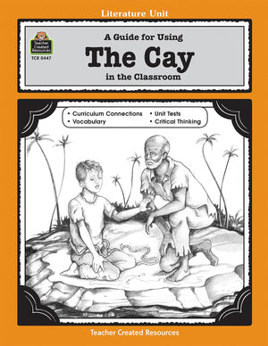 A Guide for Using The Cay in the Classroom: A Literature Unit (Literature Units),New