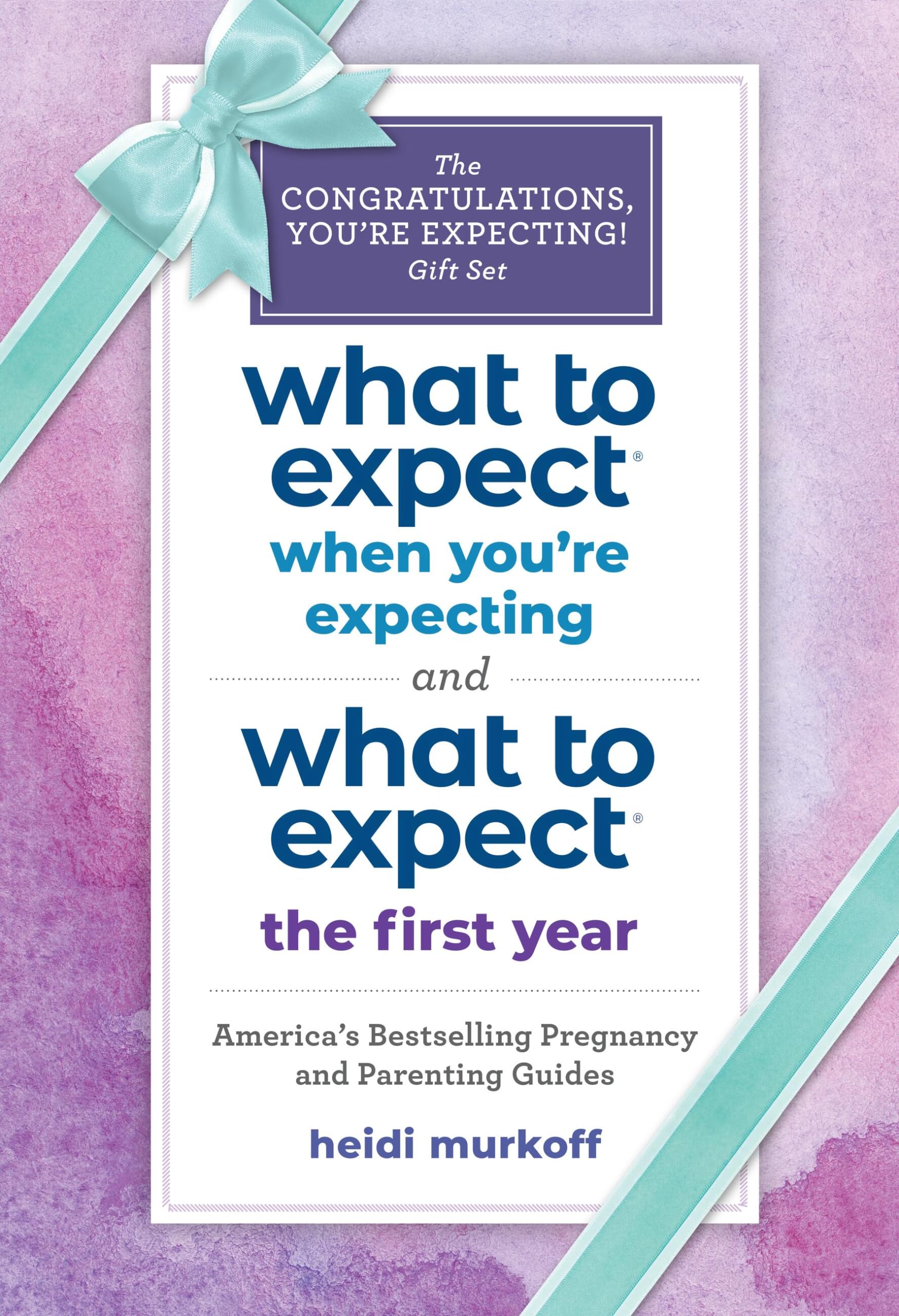 What To Expect: The Congratulations, You'Re Expecting! Gift Set: (Includes What To Expect When You'Re Expecting And What To Expe