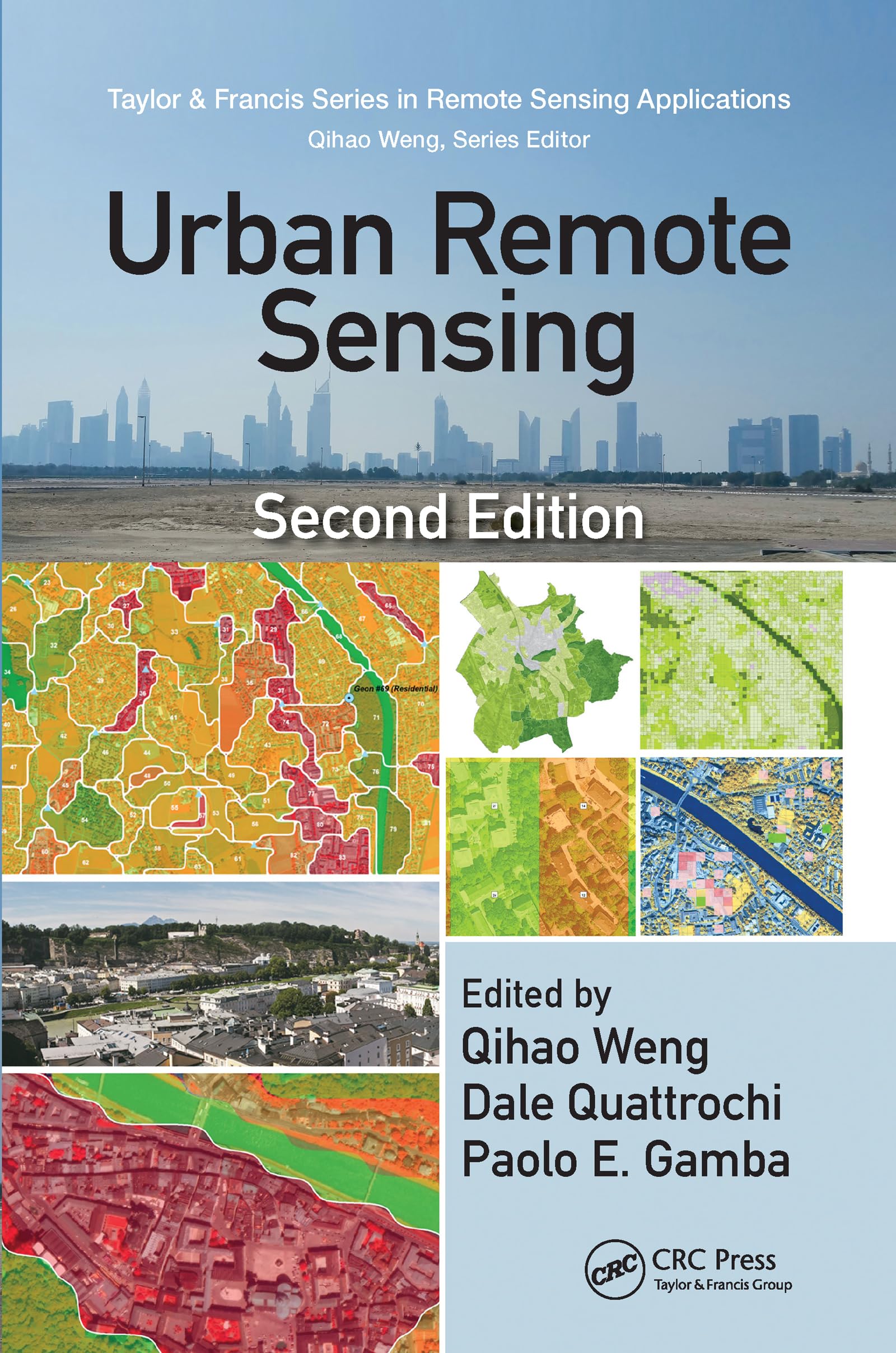 Urban Remote Sensing (Remote Sensing Applications Series),Used