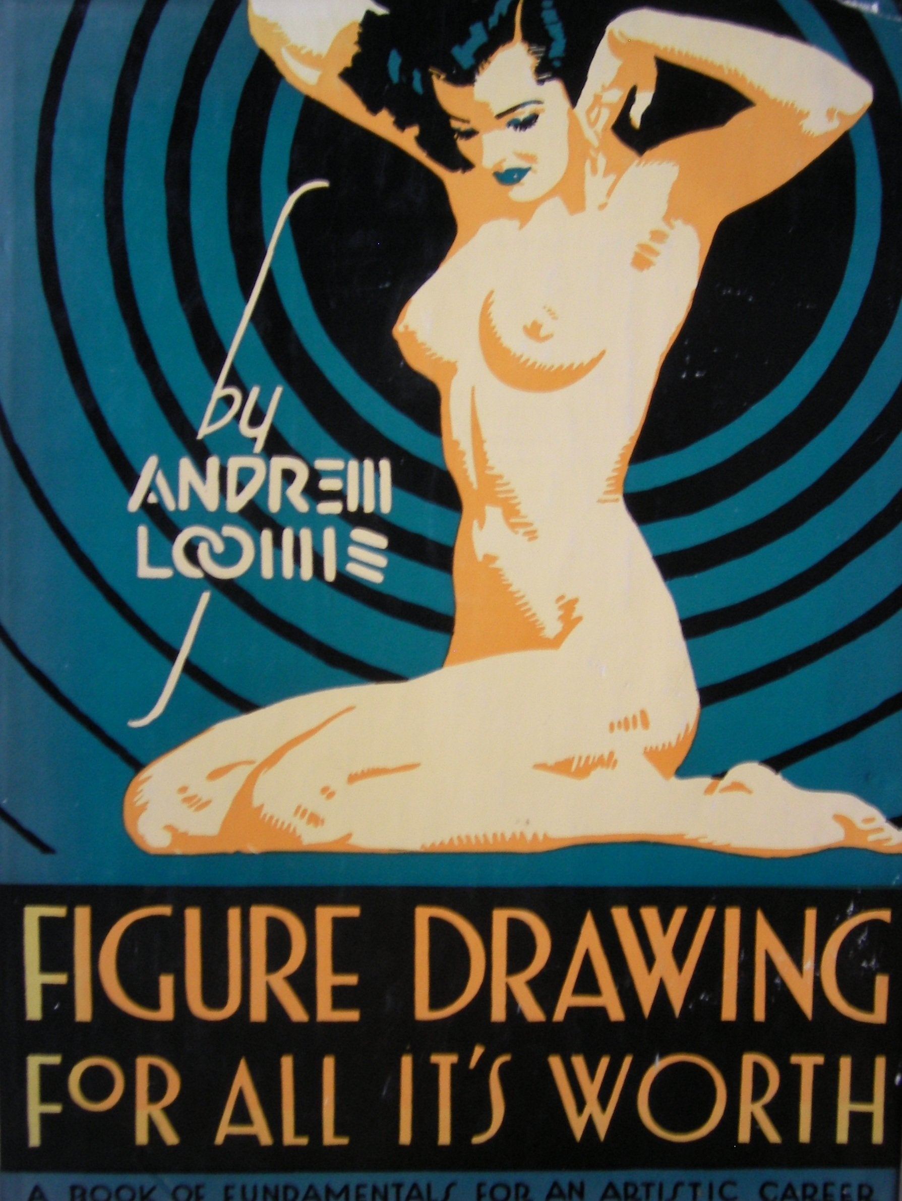 Figure Drawing For All It'S Worth