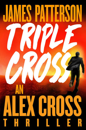Triple Cross: An Alex Cross Thriller (Alex Cross, 28),Used