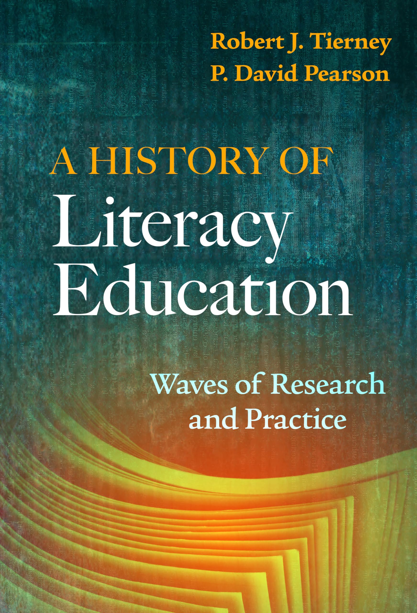 A History Of Literacy Education: Waves Of Research And Practice,Used