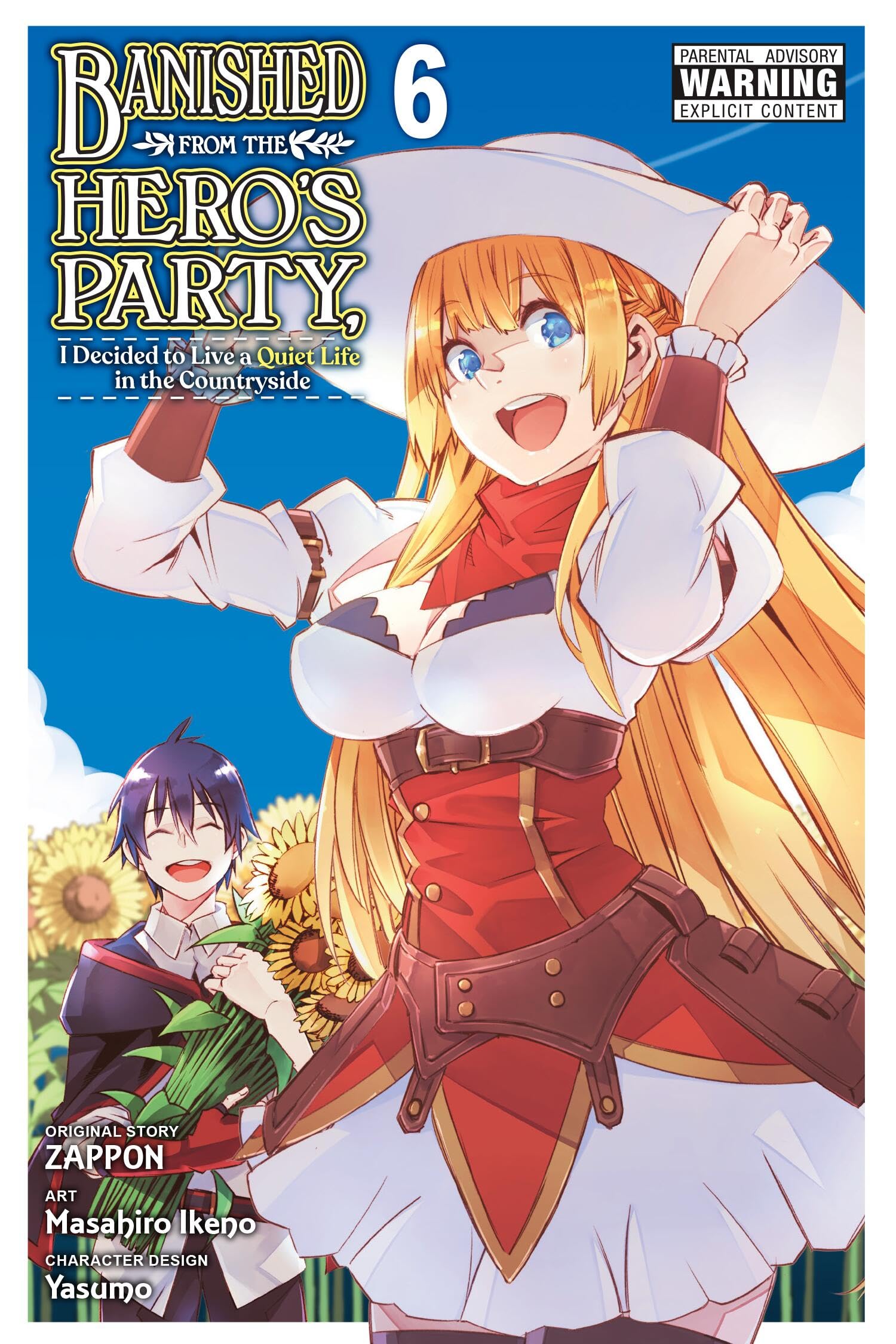 Banished from the Heros Party, I Decided to Live a Quiet Life in the Countryside, Vol. 6 (manga) (Volume 6) (Banished from the