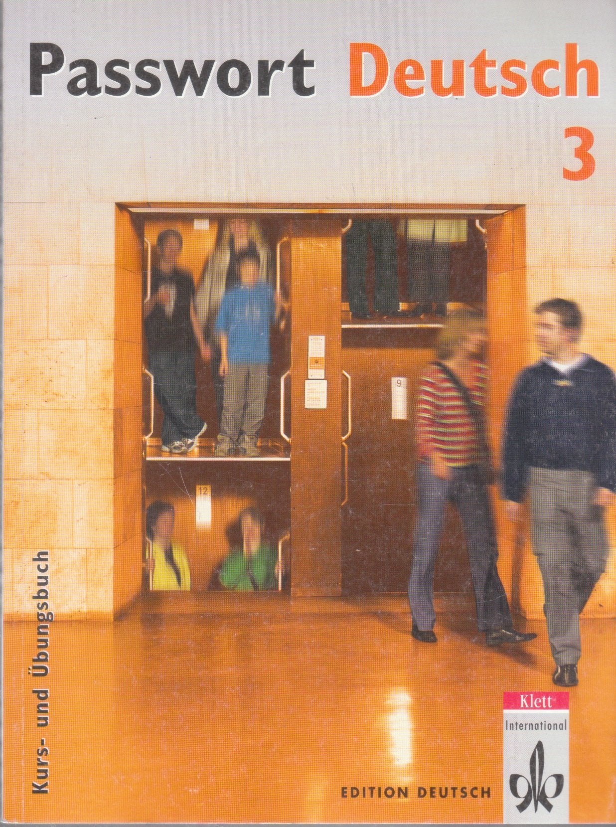 Passwort Deutsch: Level 3 (English and German Edition),Used