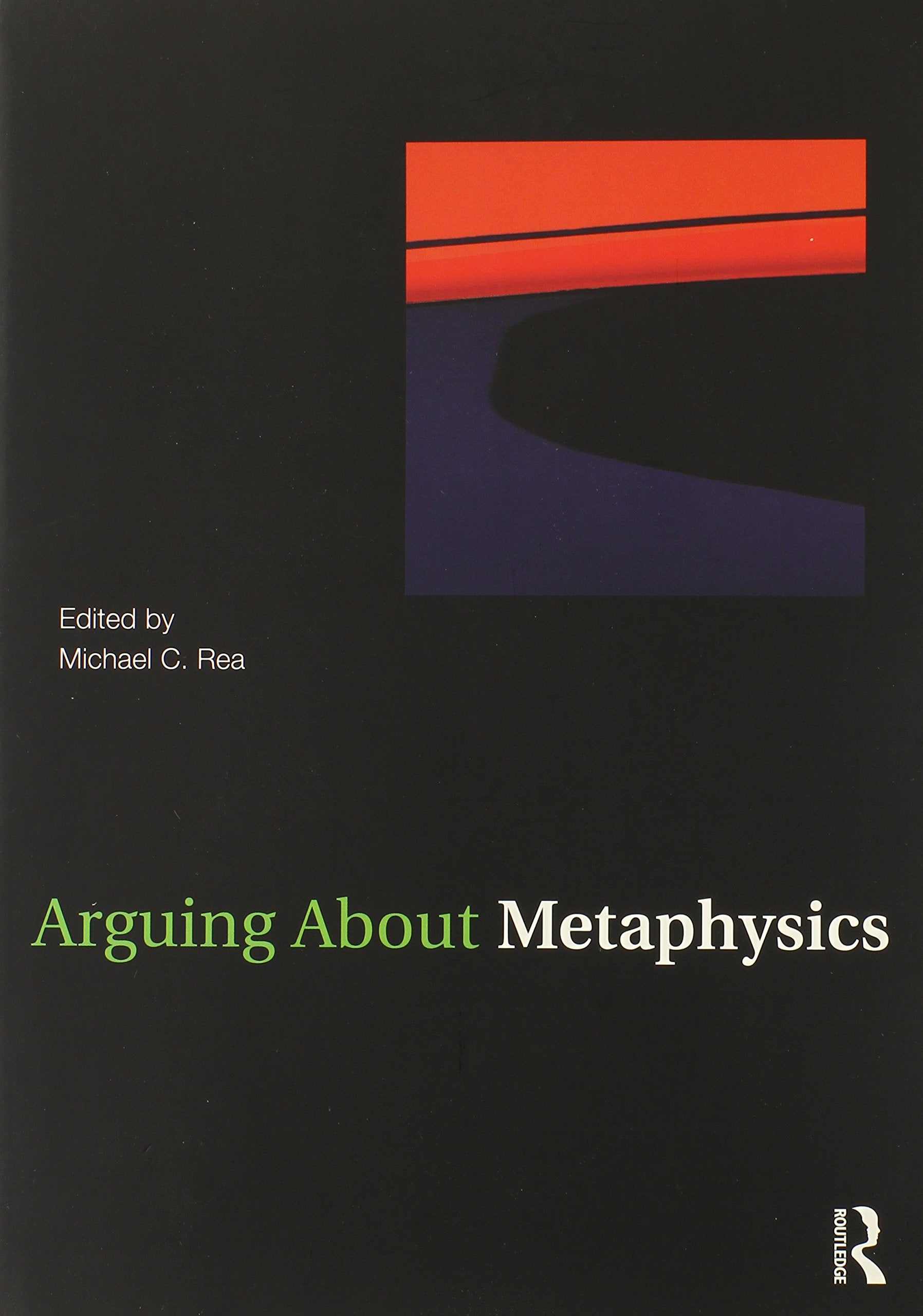 Arguing About Metaphysics (Arguing About Philosophy),Used