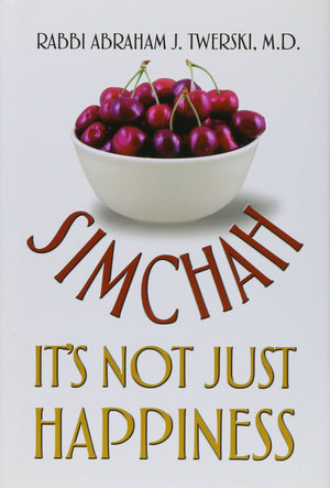 Simchah It'S Not Just Happiness
