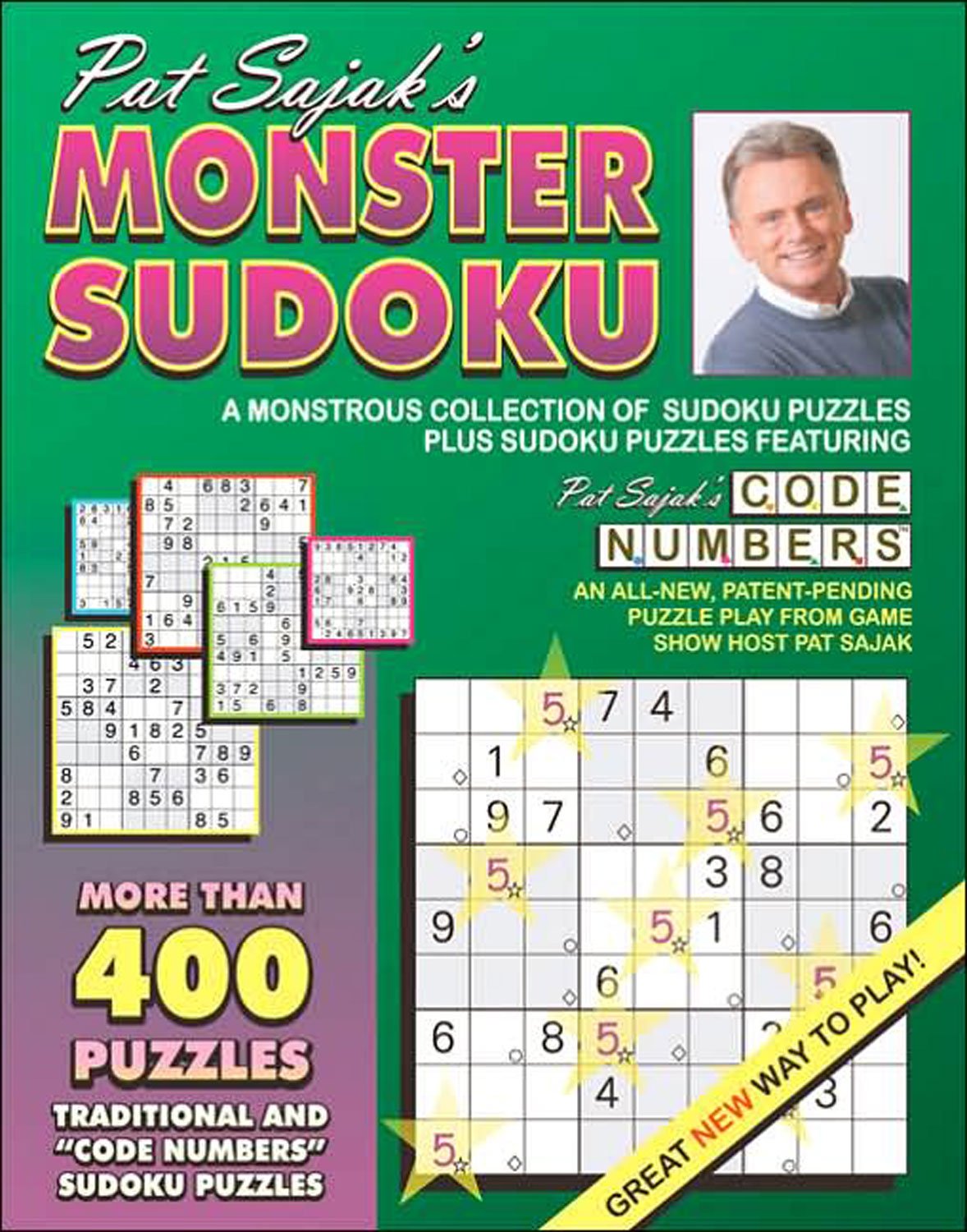 Pat Sajak's Monster Sudoku: A Monstrous Collection of Sudoku Puzzles, Plus Sudoku Puzzles Featuring Pat Sajak's Code Numbers,Used