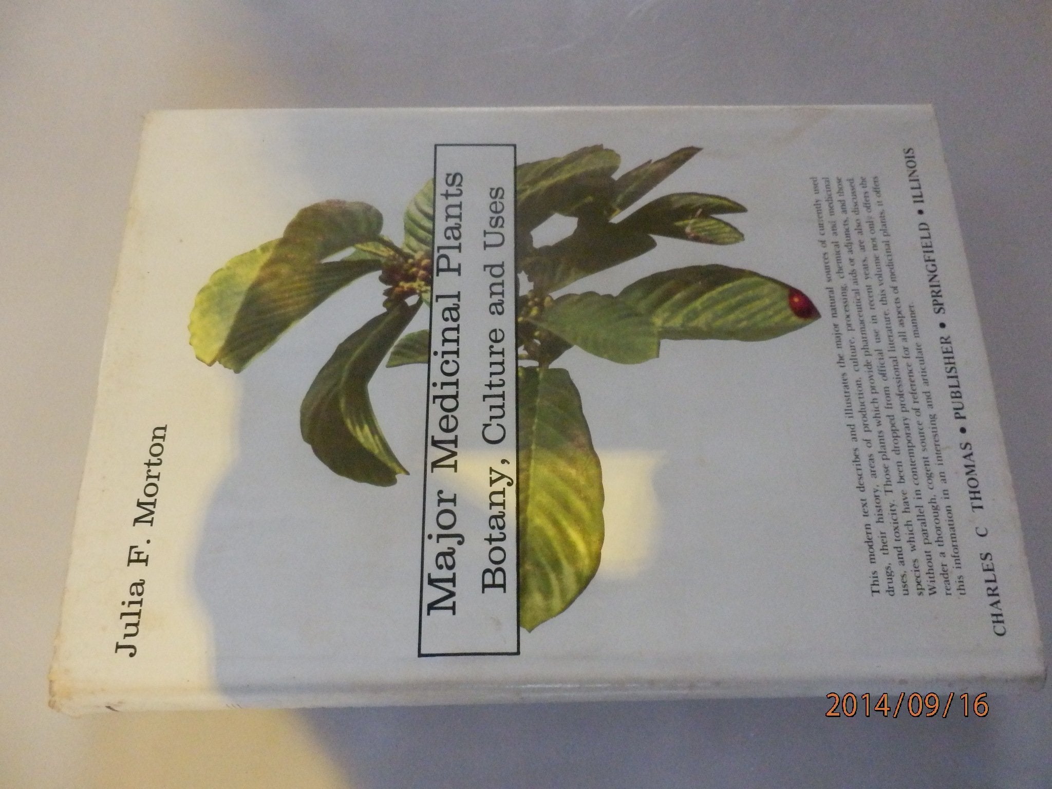 Major Medicinal Plants: Botany, Culture and Uses,New