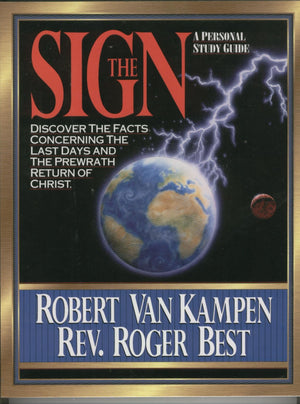 The Sign: A Personal Study Guide,Used