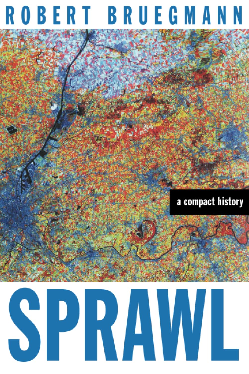 Sprawl: A Compact History,Used