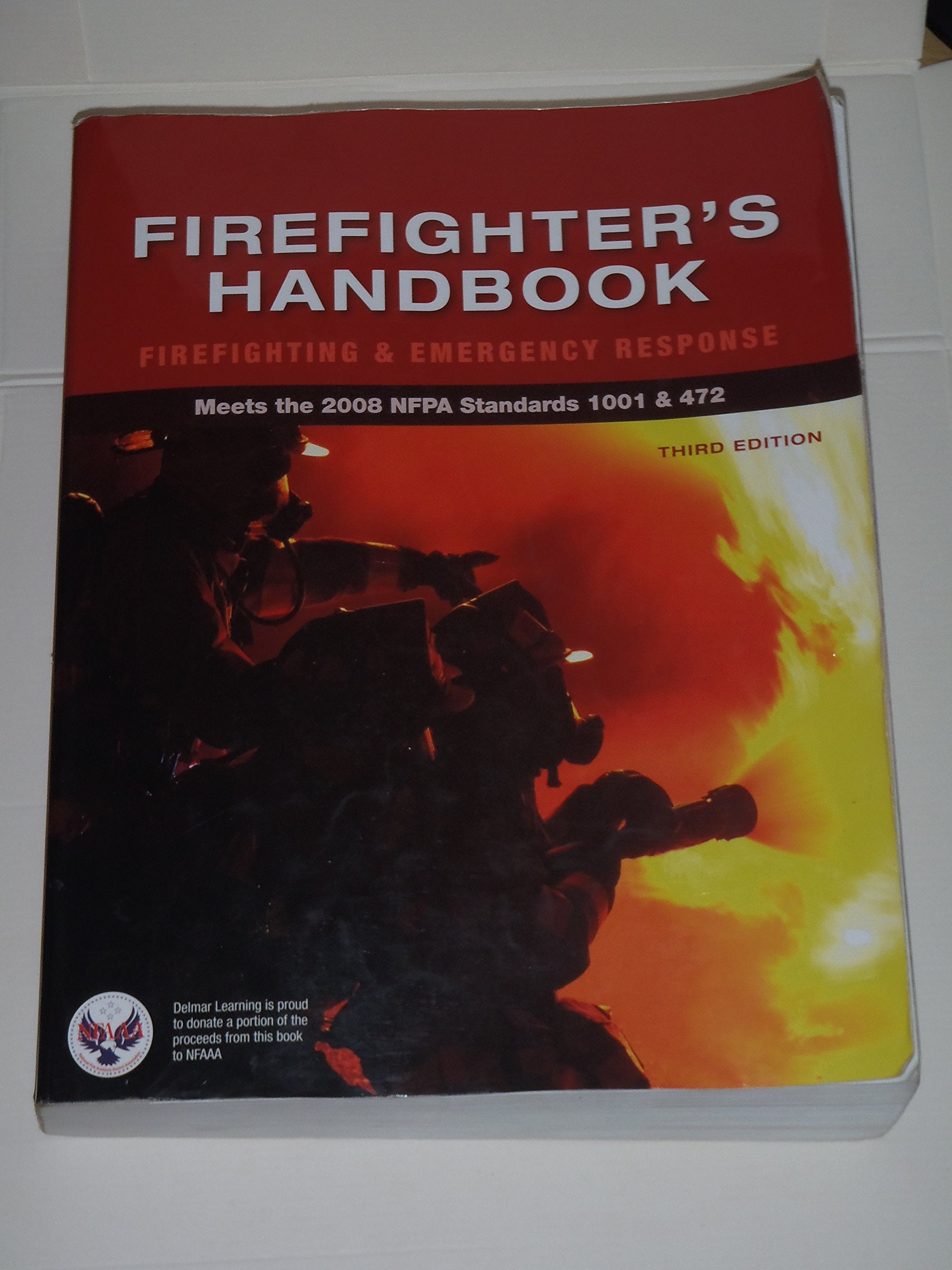 Firefighter's Handbook: Firefighting and Emergency Response,New