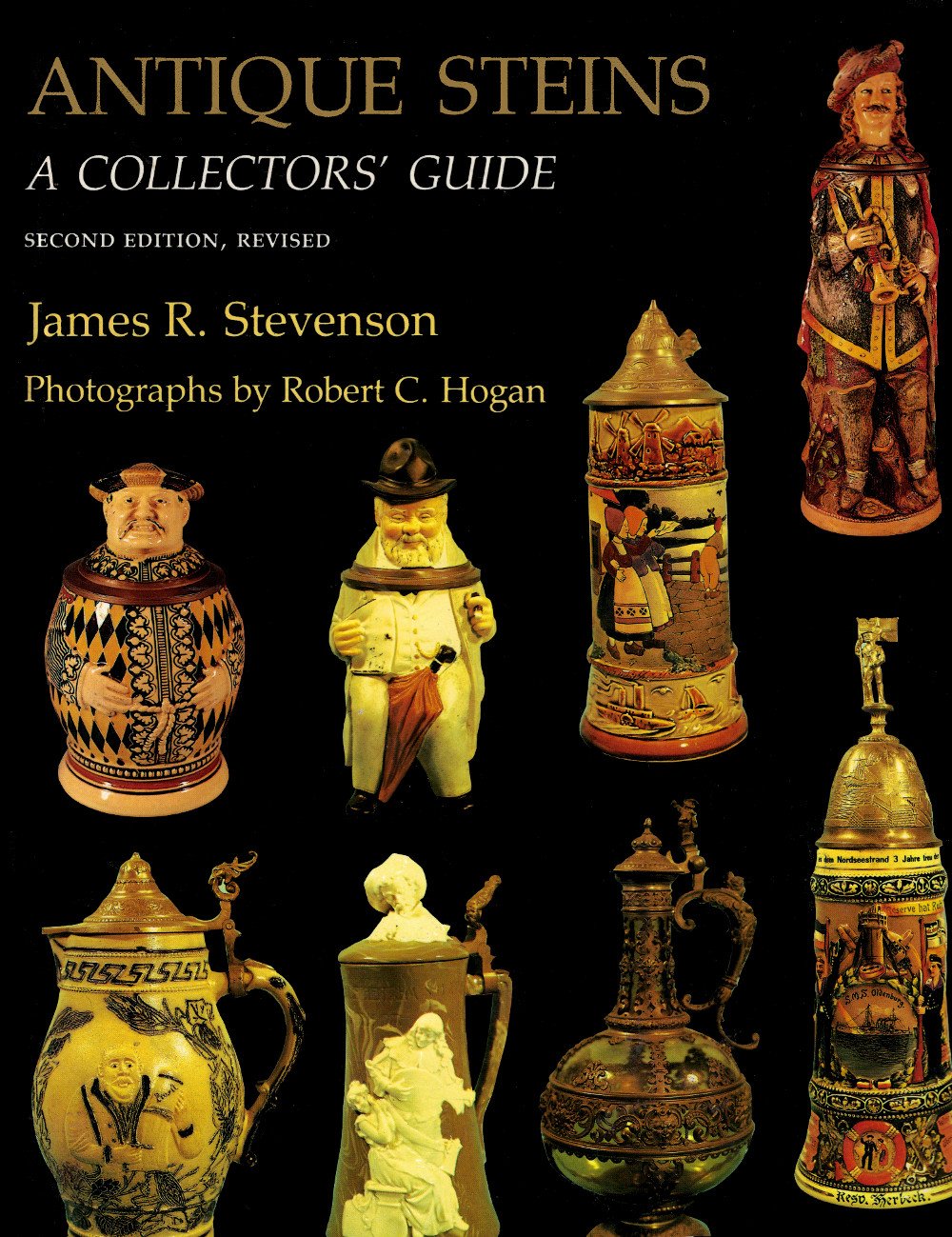 Antique Steins: A Collectors' Guide,New