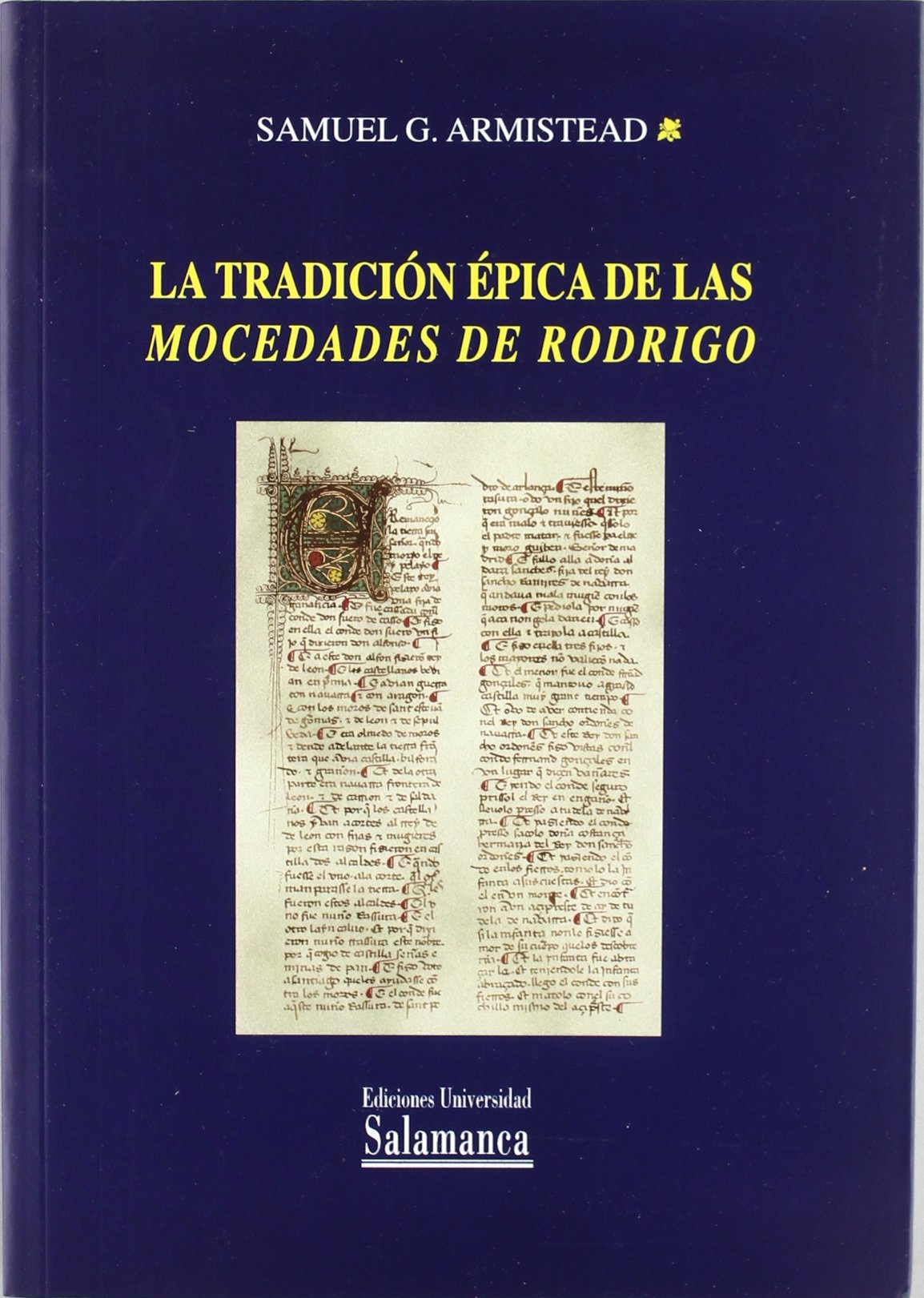 La tradicin pica de las Mocedades de Rodrigo (Acta Salmanticensia),Used