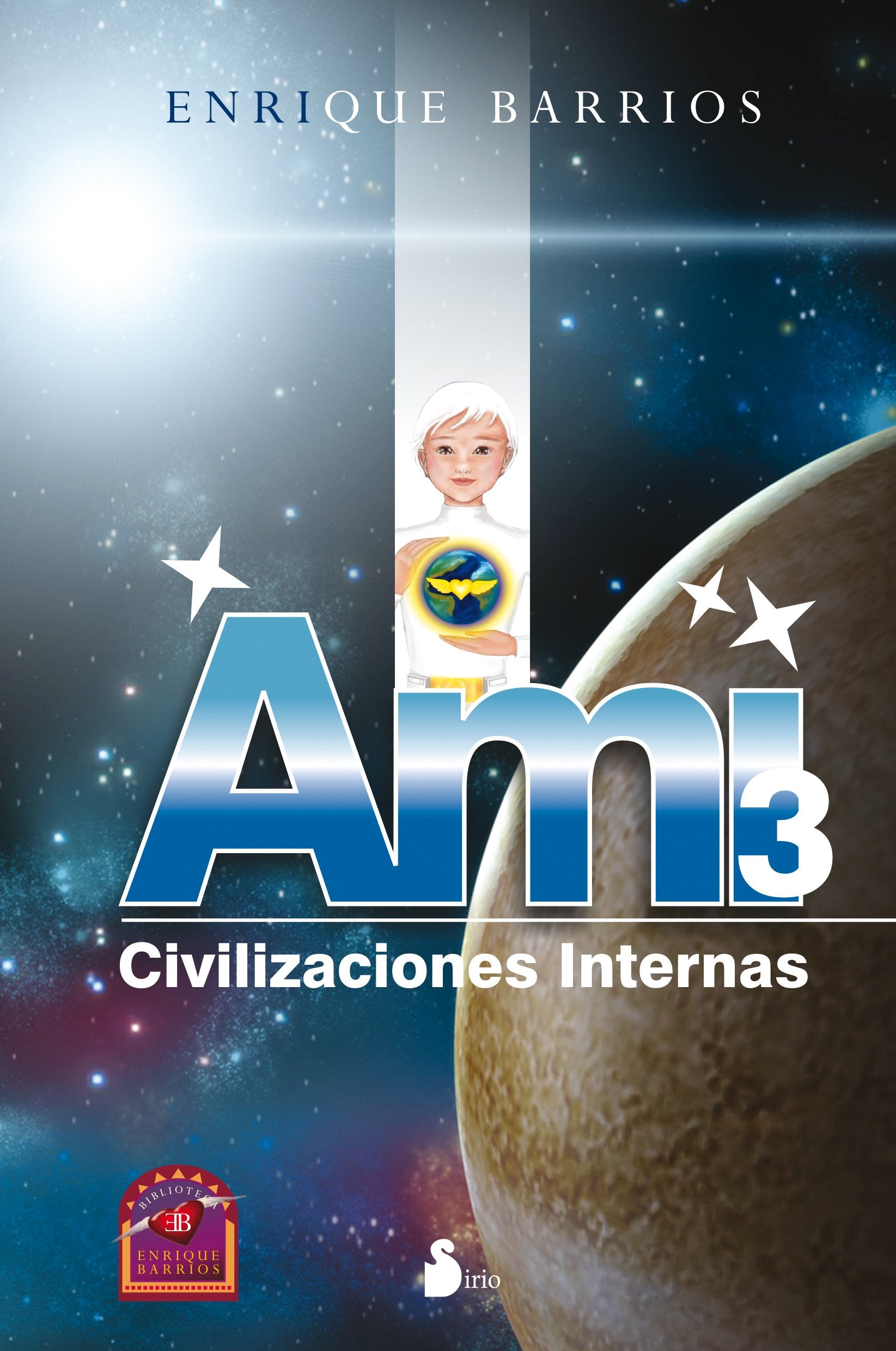 AMI 3, CIVILIZACIONES INTERNAS (RUSTICA) (Spanish Edition),Used