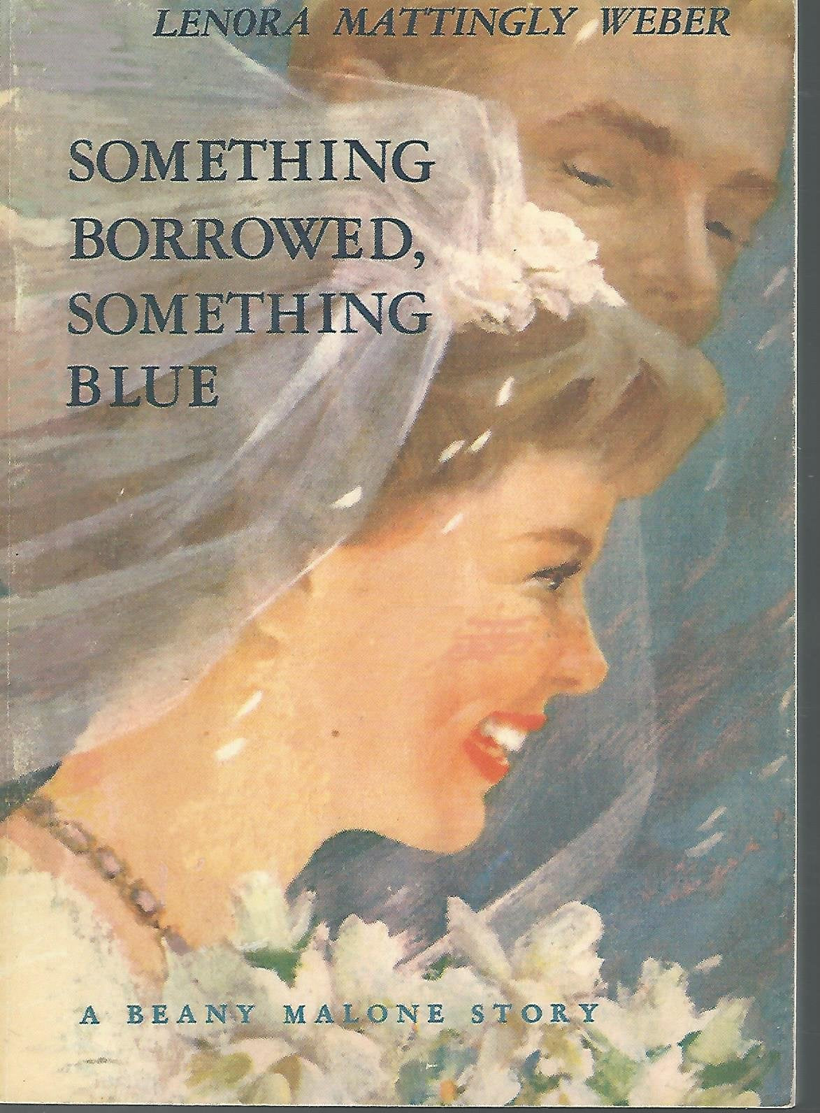 Something Borrowed Something Blue (Beany Malone),Used