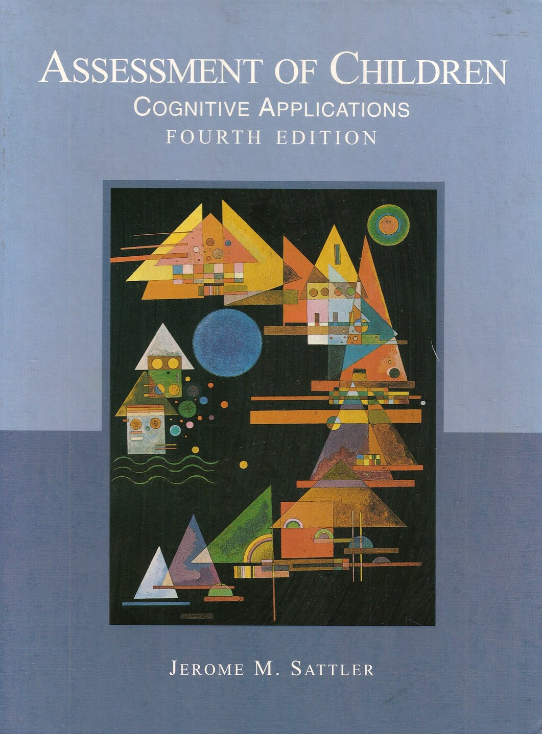Assessment of Children: Cognitive Applications: 1,Used