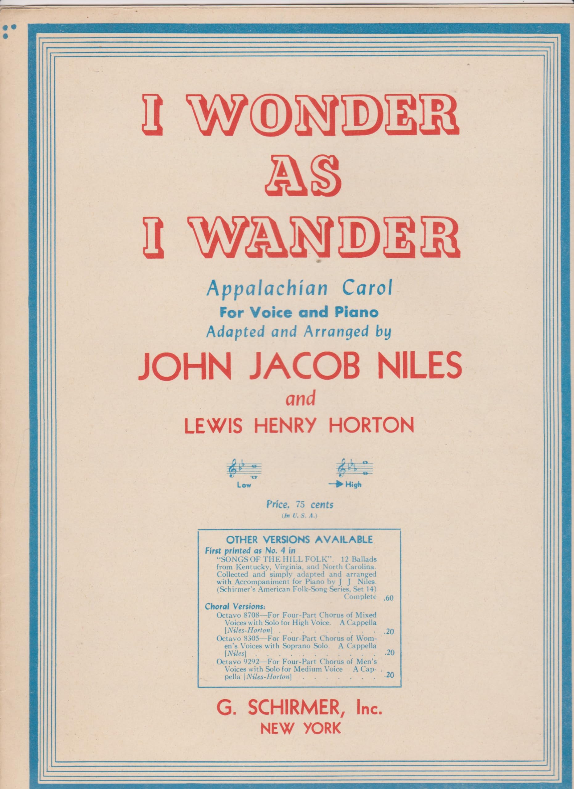 I Wonder as I Wander (Schirmer's American FolkSongs),Used