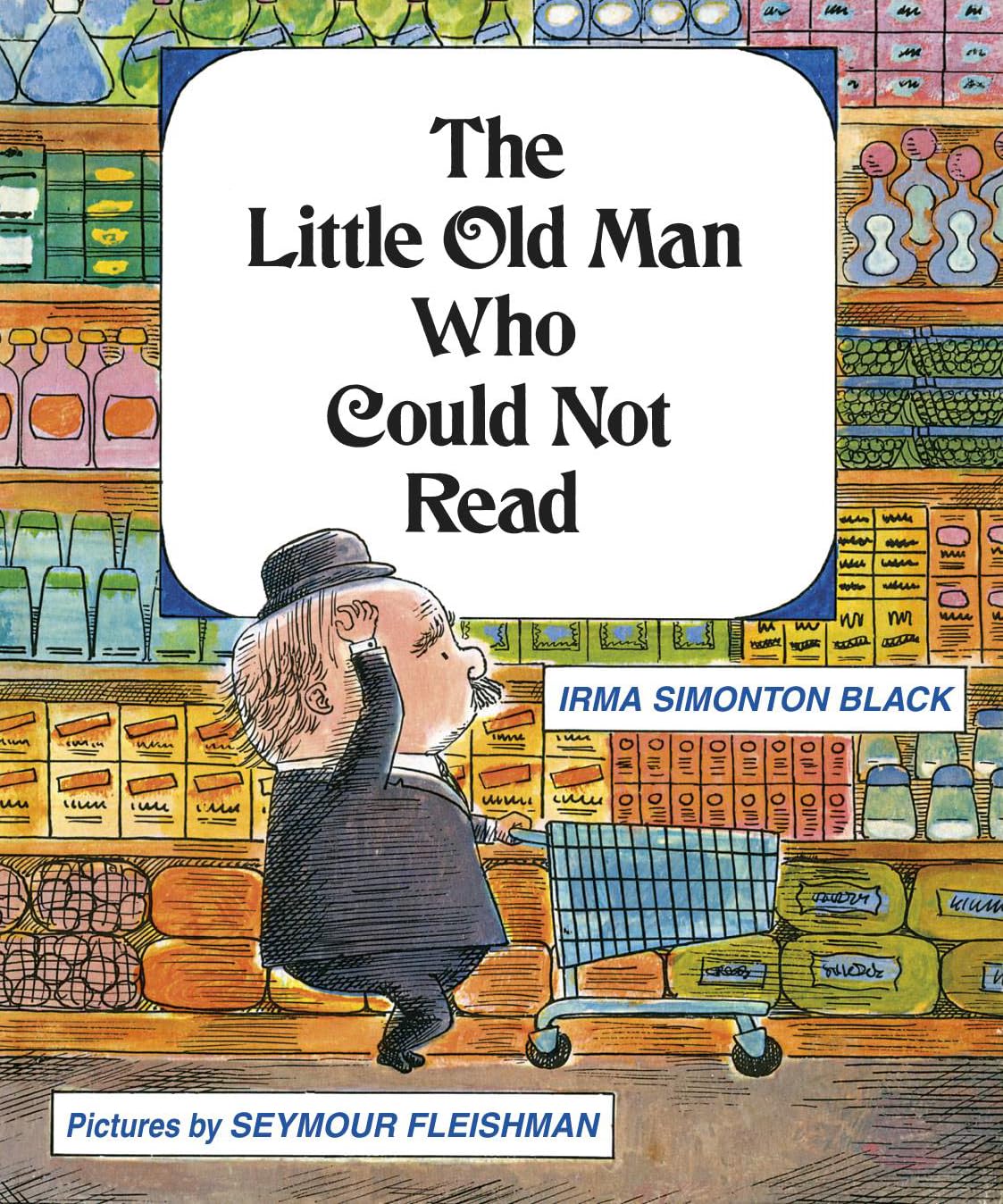 The Little Old Man Who Could Not Read,Used