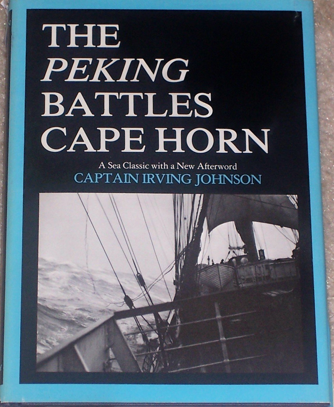 Peking Battles Cape Horn,Used