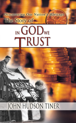 The Story of In God We Trust (Discovering Our Nation's Heritage),Used