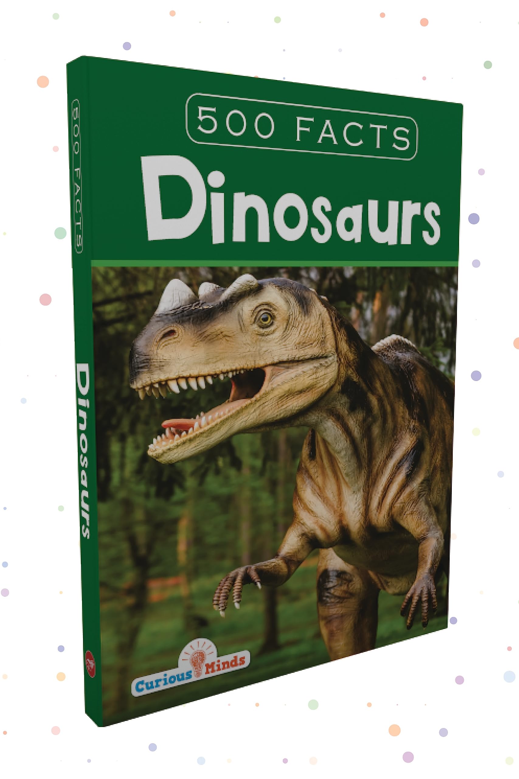 Journey Through Time: The Ultimate Guide To 500 Fascinating Dinosaur Facts For Kids