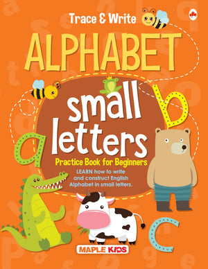 Alphabets Writing Book - Small Letters (Practice) - Pattern Tracing - Alphabet - Early Learning - Small Letters For Kids - Activity Book For Toddlers, Nursery, Pre School Children