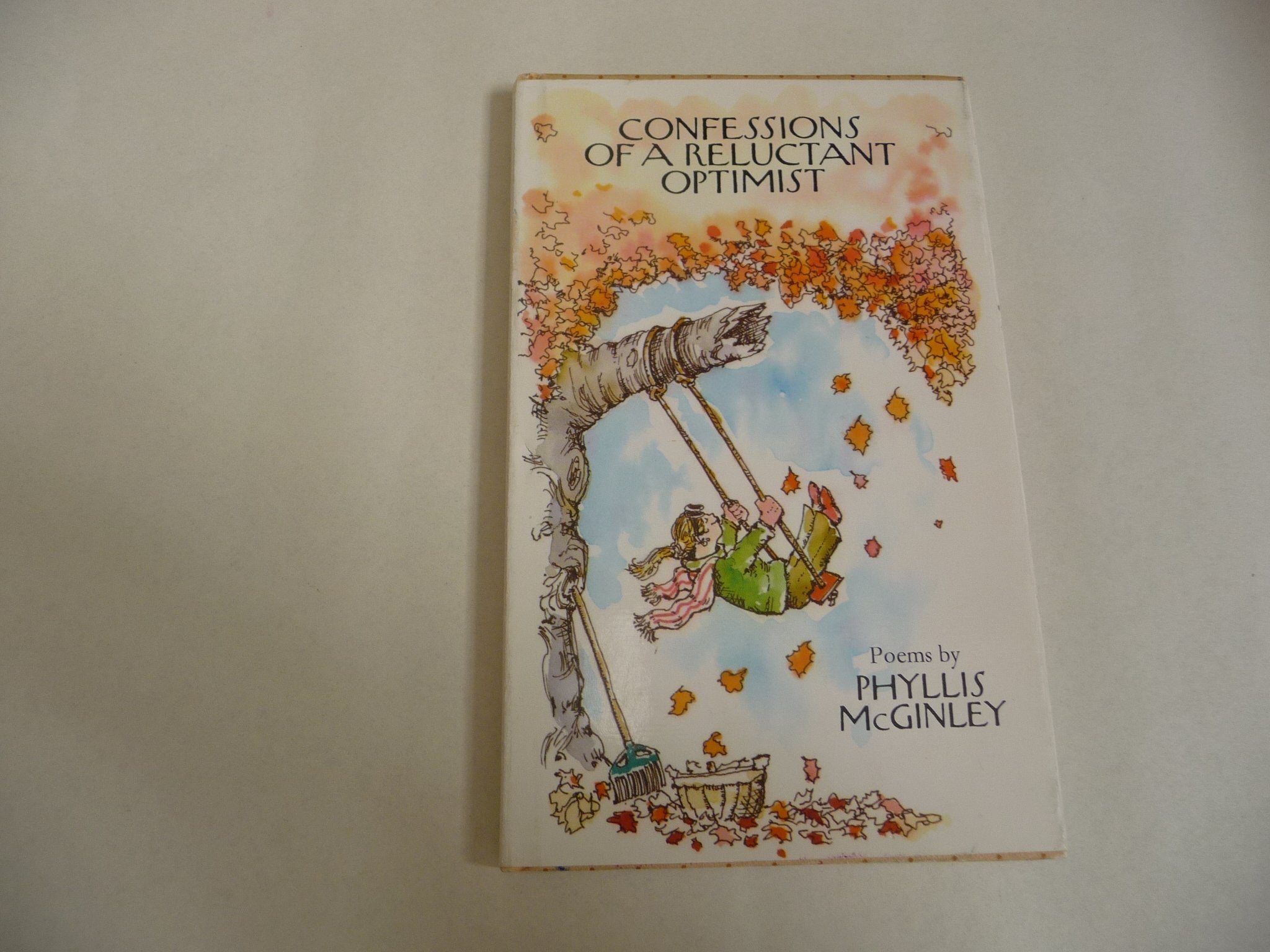 Confessions of a Reluctant Optimist: Poems (Hallmark Editions),Used