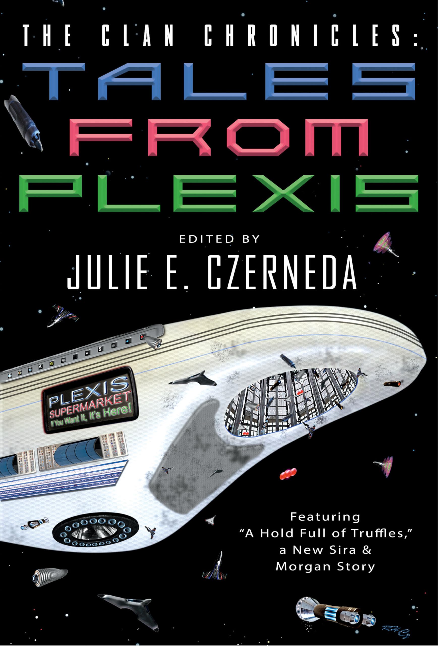 The Clan Chronicles: Tales from Plexis,Used